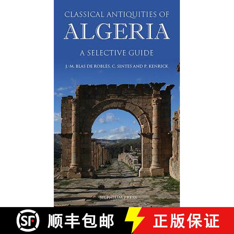 【3-4周达】Classical Antiquities of Algeria: A Selective Guide [9781900971546]