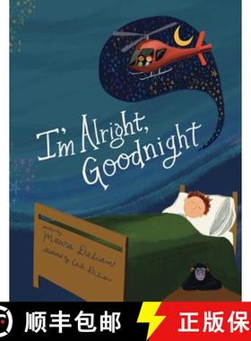 预订 I'm Alright, Goodnight [9798988609803]