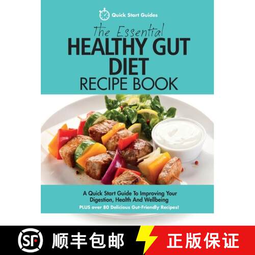 【3-4周达】Essential Healthy Gut Diet Recipe Book: A Quick Start Guide To Improving Your Digestion, H... [9781911492122]