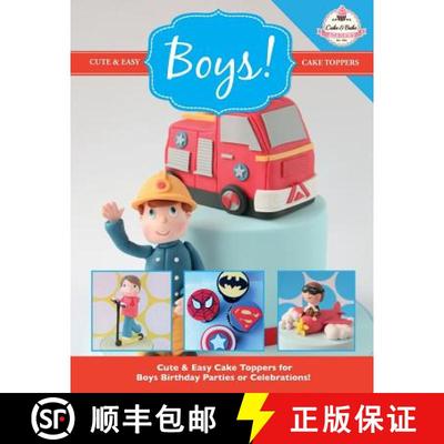 【3-4周达】Cute & Easy Cake Toppers for BOYS! [9781908707628]