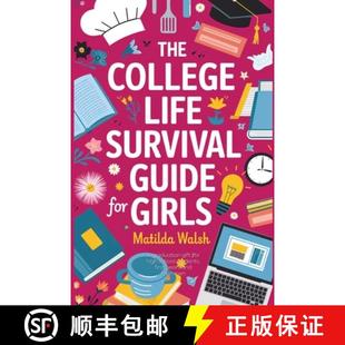 【3-4周达】The College Life Survival Guide for Girls | A Graduation Gift for High School Students, Fi... [9781915542038]