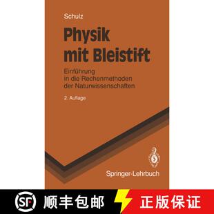 【3-4周达】Physik mit Bleistift : Einführung in die Rechenmethoden der Naturwissenschaften (2., verb... [9783540561439]