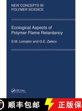 【3-4周达】Ecological Aspects of Polymer Flame Retardancy [9789067642989]