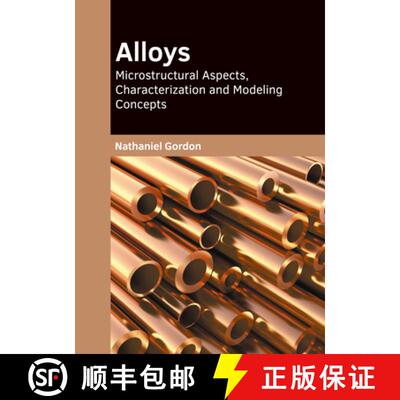 【3-4周达】Alloys: Microstructural Aspects, Characterization and Modeling Concepts [9781647285104]