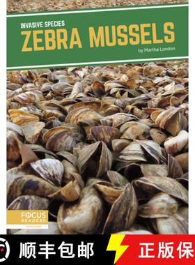 【3-4周达】Invasive Species: Zebra Mussels [9781644939062]