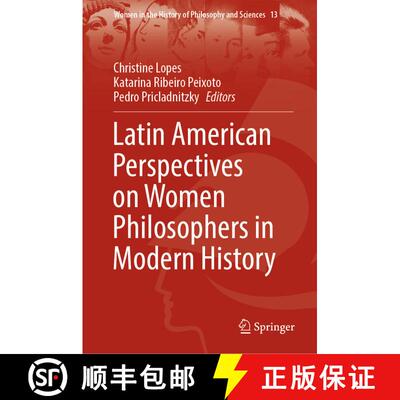 【3-4周达】精装 Latin American Perspectives on Women Philosophers in Modern History [9783031002878]