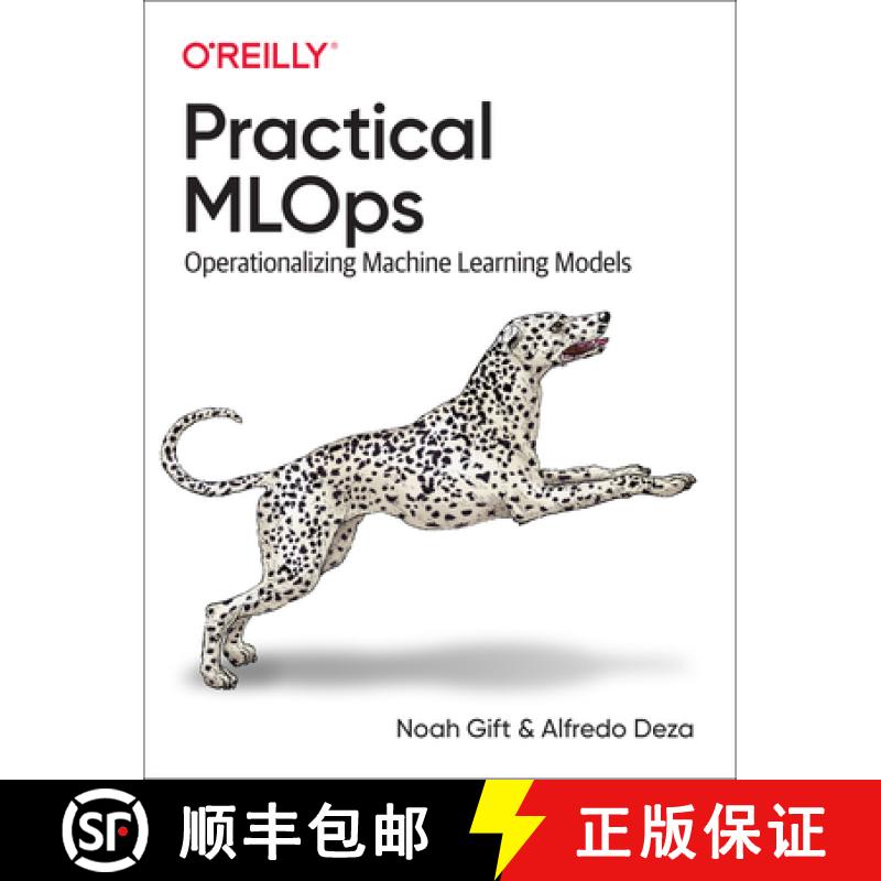 【2-3周达】Practical MLOps: Operationalizing Machine Learning Models [9781098103019]