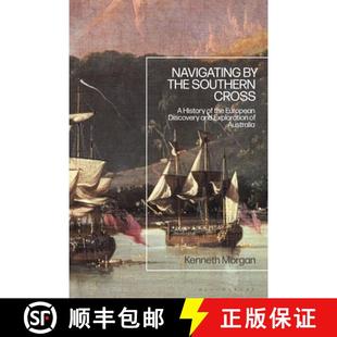 Exploration Cross Southern 预订 History and Australia Discovery the European 9781350154773 Navigating