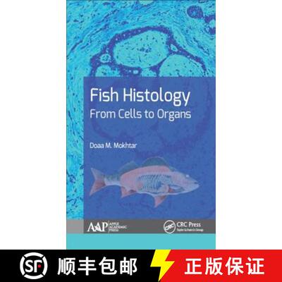 【3-4周达】Fish Histology: From Cells to Organs [9781771885898]