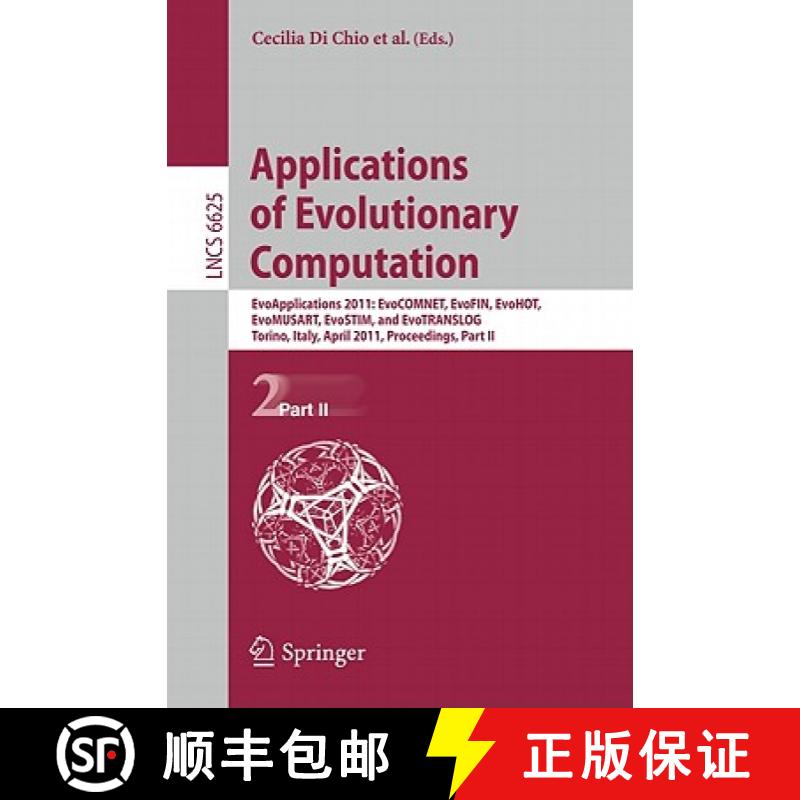 【3-4周达】Applications of Evolutionary Computation: EvoApplications 2011: EvoCOMNET, EvoFIN, EvoHOT,... [9783642205194]