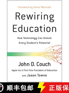 【3-4周达】Rewiring Education: How Technology Can Unlock Every Student's Potential [9781637744208]