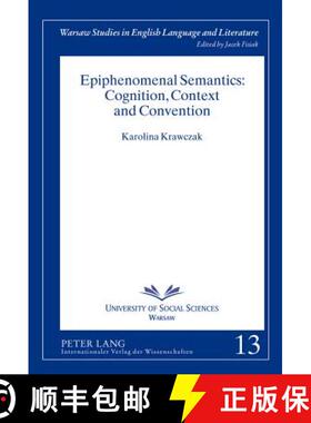预订 Epiphenomenal Semantics: Cognition, Context and Convention [9783631637654]