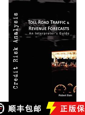 【3-4周达】Toll Road Traffic & Revenue Forecasts [9780956152718]