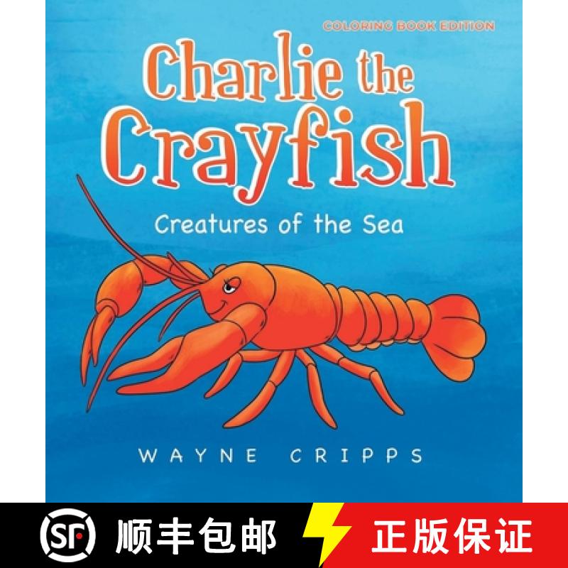 【2-3周达】Charlie the Crayfish: Coloring Book Edition [9781961416369]