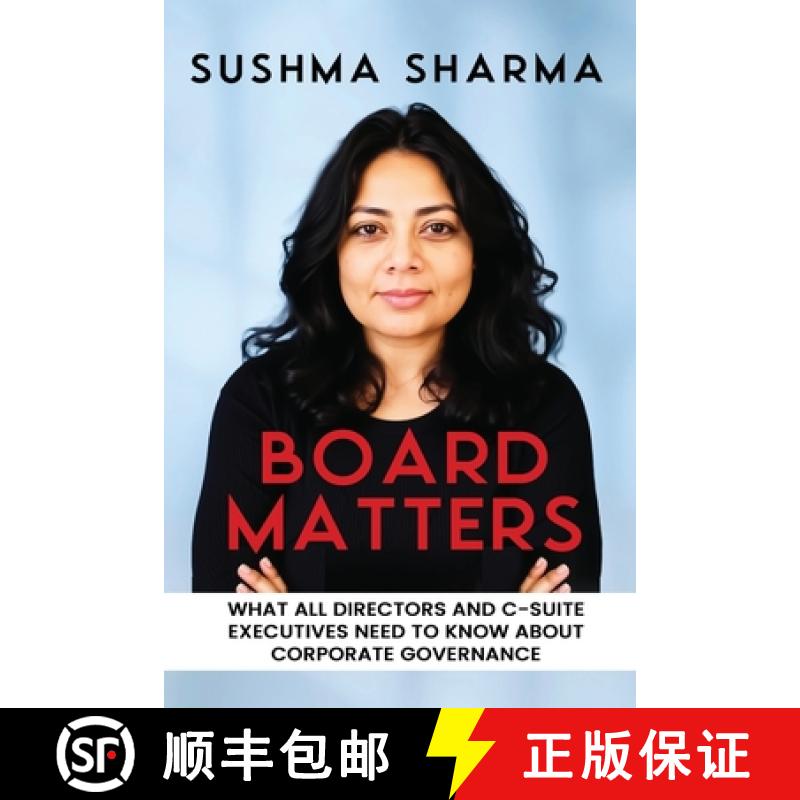 【2-3周达】Board Matters: What All Directors and C-Suite Executives Need to Know about Corporate Gove... [9781965971017]