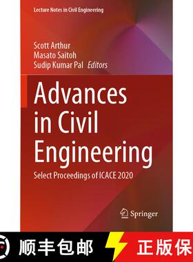 【3-4周达】Advances in Civil Engineering : Select Proceedings of ICACE 2020 [9789811655494]