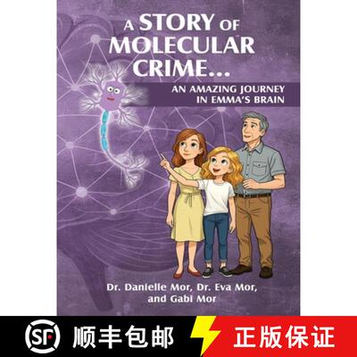 【3-4周达】A Story of Molecular Crime...An Amazing Journey in Emma's Brain [9798900567877]