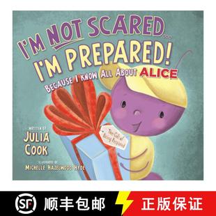 Know Prepared 预订 All 9781937870287 Not Alice Scared... about Because