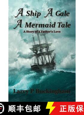 【3-4周达】A Ship A Gale A Mermaid Tale [9798893914054]