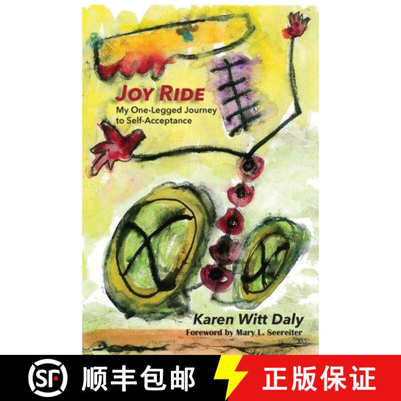 【3-4周达】Joy Ride: My One-Legged Journey to Self-Acceptance [9798992391701]
