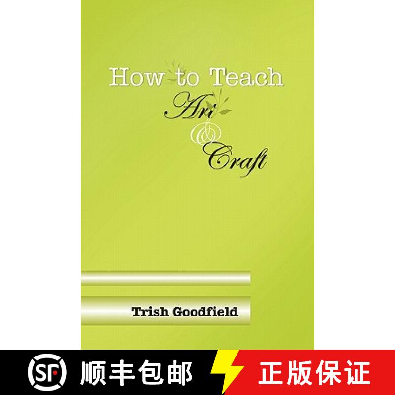 【2-3周达】How to Teach Art & Craft [9781446184837]