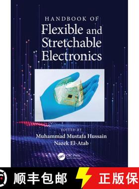 【3-4周达】Handbook of Flexible and Stretchable Electronics [9781138081581]