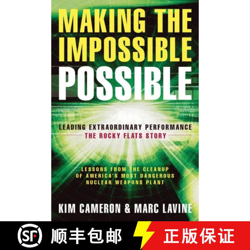 【3-4周达】Making the Impossible Possible: Leading Extraordinary Performance-the Rocky Flats Story: L... [9781576753903]