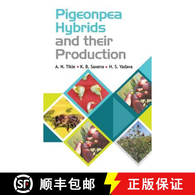 【3-4周达】Pigeonpea Hybrids and Their Production [9789383305957]