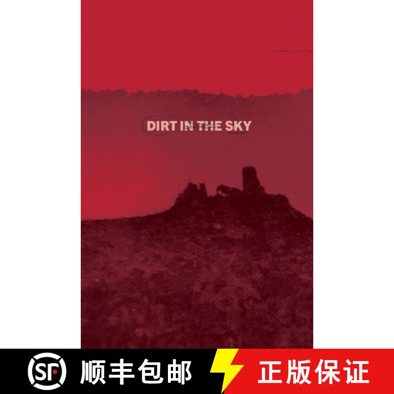 【3-4周达】Dirt in the Sky [9781088183175]