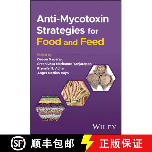 【3-4周达】精装 Anti–Mycotoxin Strategies for Food and Feed [9781394160792]