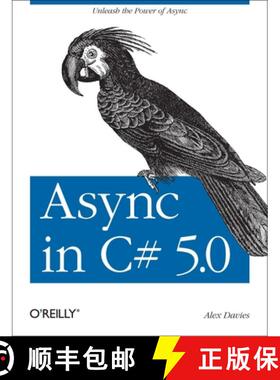 【3-4周达】ASYNC in C# 5.0: Unleash the Power of ASYNC [9781449337162]