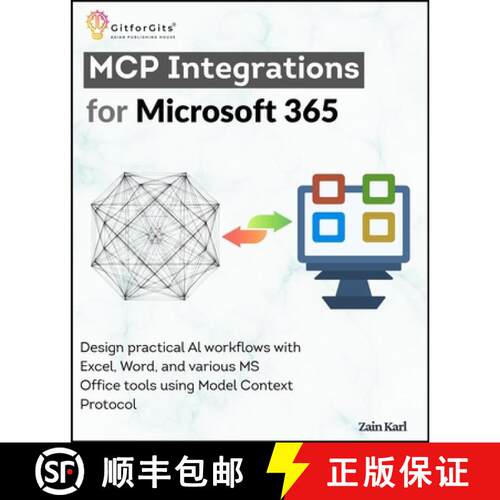 【3-4周达】MCP Integrations for Microsoft 365: Design practical AI workflows with Excel, Word, and va... [9789349174184]