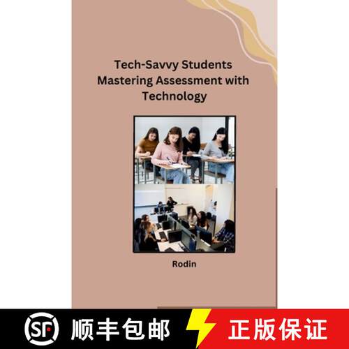 【3-4周达】Tech-Savvy Students Mastering Assessment with Technology [9798869045959]
