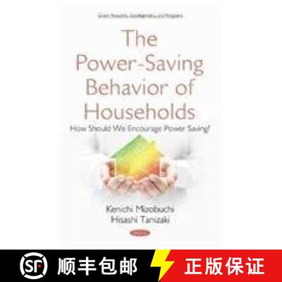 【3-4周达】The Power-Saving Behavior of Households: How Should We Encourage Power Saving? [9781536131734]