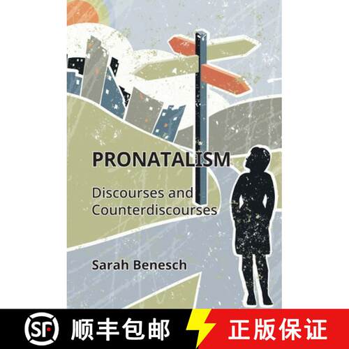 【3-4周达】精装 Confronting Discourses of Pronatalism: Mother or Nother? [9781800416987]