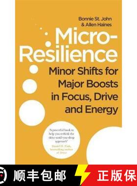 【3-4周达】Micro-Resilience: Minor Shifts for Major Boosts in Focus, Drive and Energy [9780349416274]