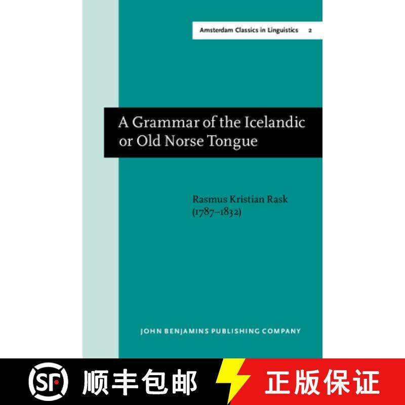 【2-3周达】A Grammar of the Icelandic or Old Norse Tongue [9789027208736]