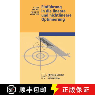 【3-4周达】Einführung in die lineare und nichtlineare Optimierung [9783790812978]