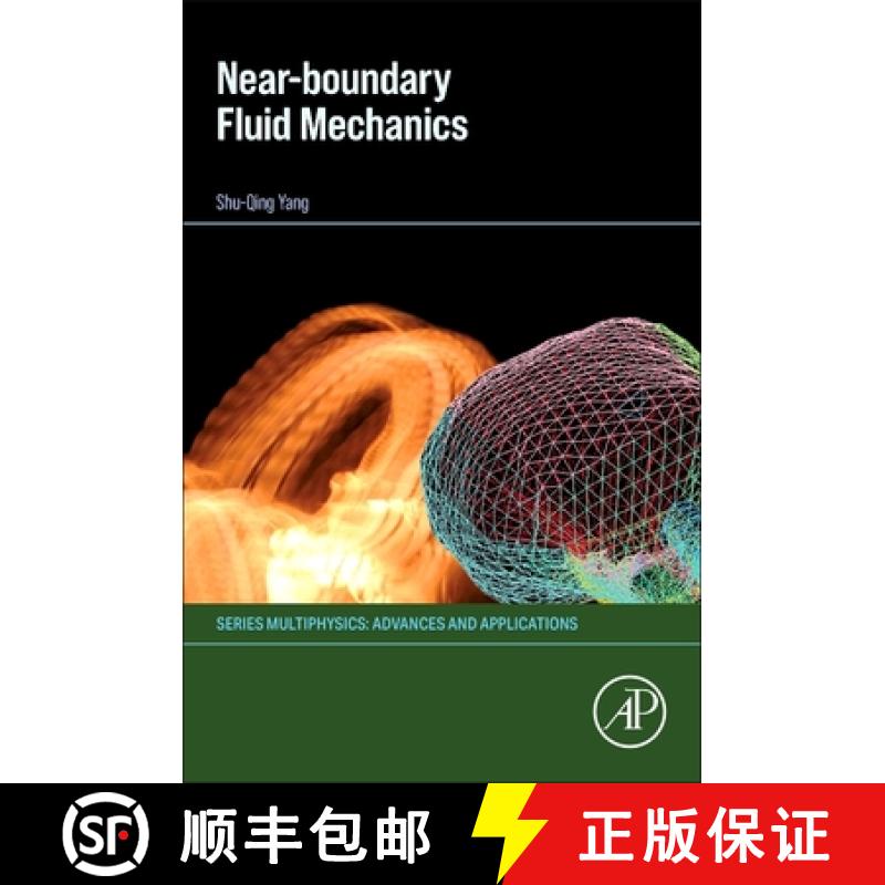 【3-4周达】Near-Boundary Fluid Mechanics [9780443274046]