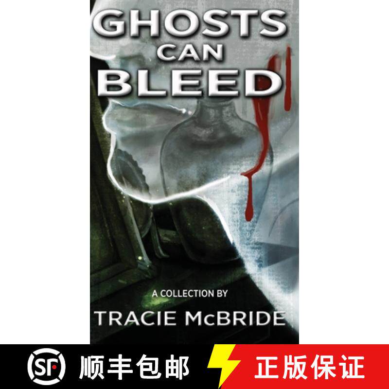 【3-4周达】Ghosts Can Bleed [9784824197368]