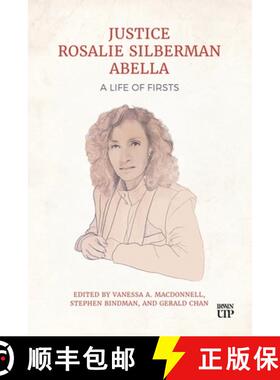 【3-4周达】Justice Rosalie Silberman Abella: A Life of Firsts [9781552216712]