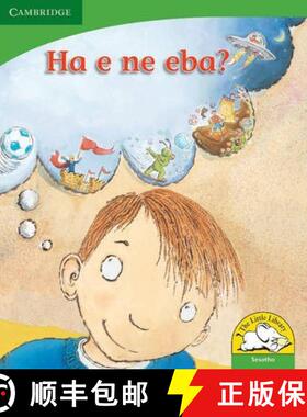 【3-4周达】Ha e ne eba? (Sesotho): - Ha e ne eba? (Sesotho) [9780521726481]