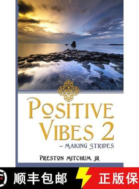 预订 Positive Vibes 2: Making Strides [9781941345832]