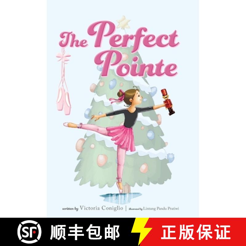 【3-4周达】The Perfect Pointe [9781947860902]