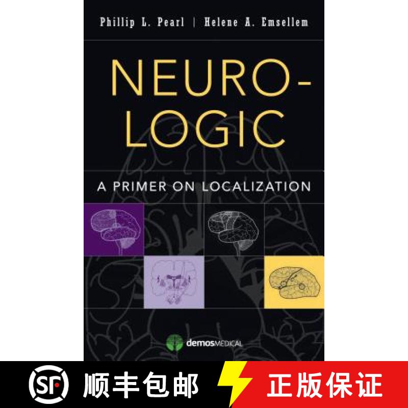 【4周达】Neuro-Logic : A Primer on Localization [9781620700419]