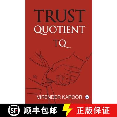【4周达】Trust Quotient: A force multiplier you cannot ignore [9789356488663]