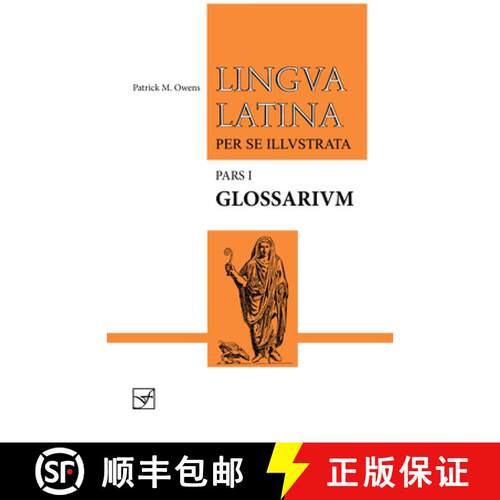 【3-4周达】Lingua Latina - Glossarium: Pars I [9781585106936]