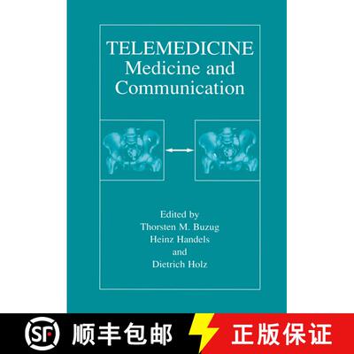 【3-4周达】Telemedicine: Medicine and Communication [9781461354635]