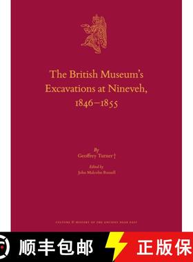 预订 The British Museum's Excavations at Nineveh, 1846-1855 [9789004435360]