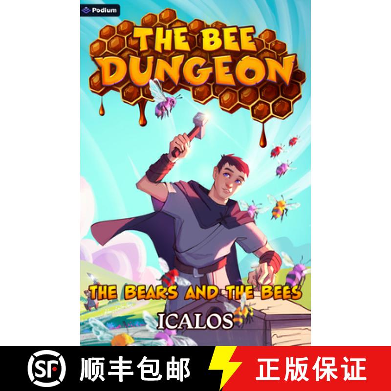 【3-4周达】The Bears and the Bees: A Dungeon-Core LitRPG [9781039478770]